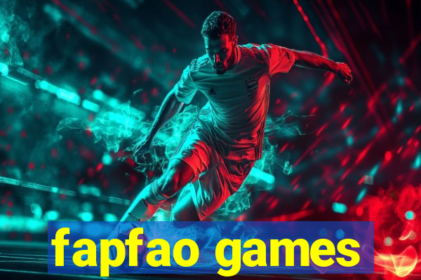 fapfao games